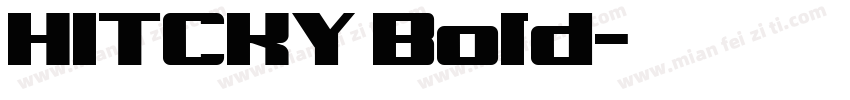 HITCKY Bold字体转换